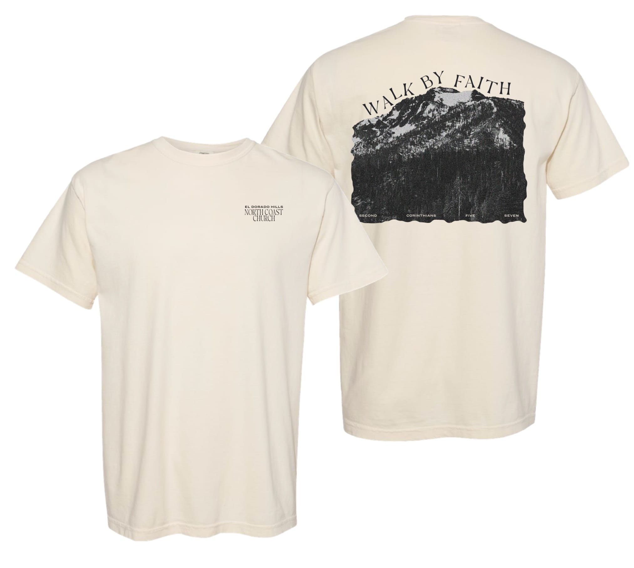 Walk By Faith Tee - El Dorado Hills